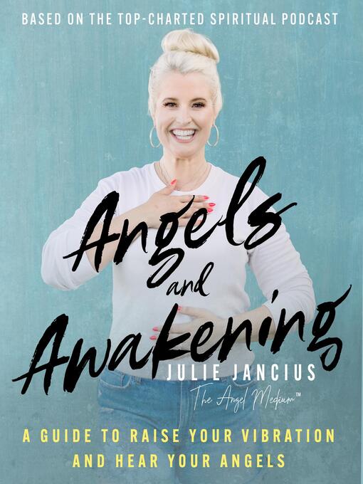 Title details for Angels and Awakening by Julie Jancius - Available